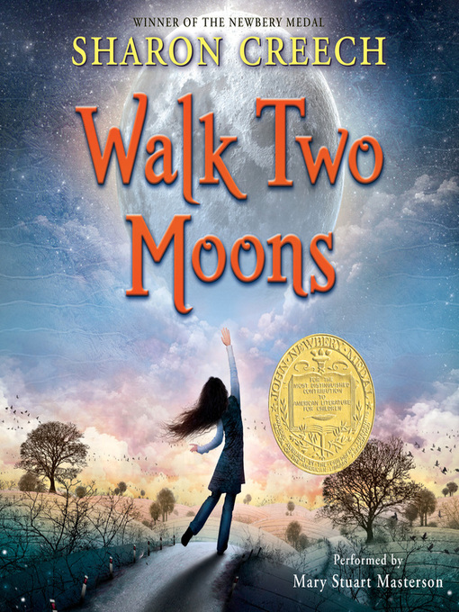 Title details for Walk Two Moons by Sharon Creech - Wait list